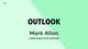 Outlook - Mark Allen